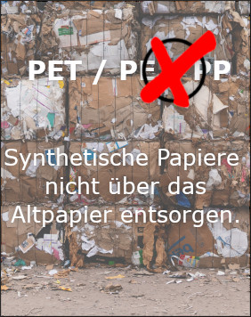 Synthetische Papiere gehören nicht in das Altpapier
